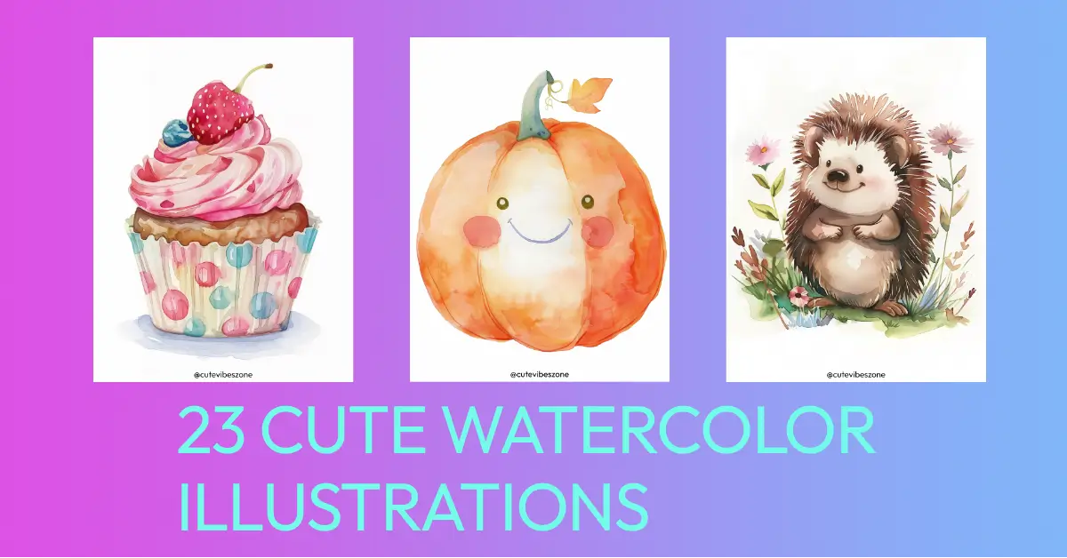 23 Cute Watercolor Illustrations for Inspiration